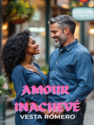 cover image of Amour Inachevé